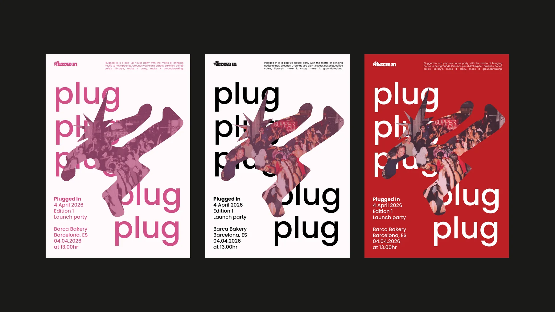 Drie posters voor de eerste editie van Plugged In naast elkaar, in roze, zwart en rood, met het woord plug herhaald rond een uitgeknipte dansmenigte